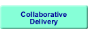 Collaborative Delivery